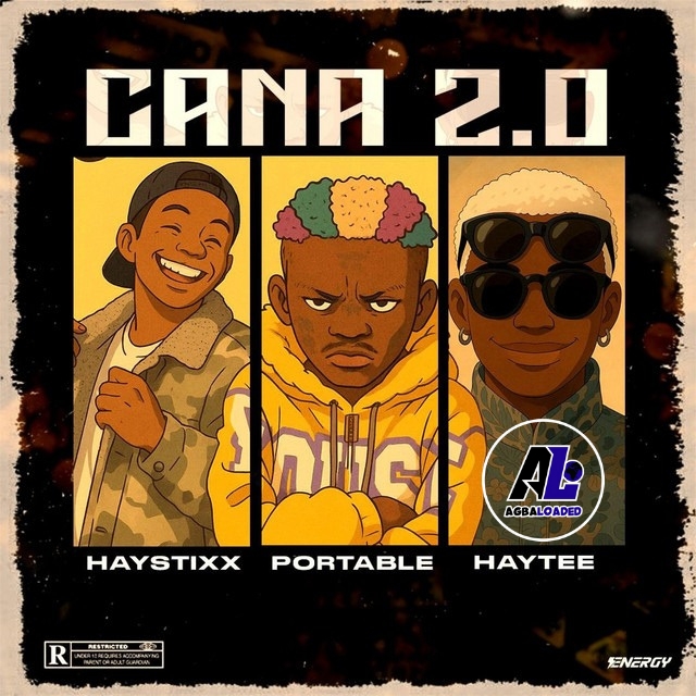 [Music] Haystix – Cana Rixmix ft Potable ×Haytee