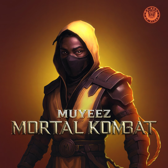 [Music] Muyeez – Mortal Kombat