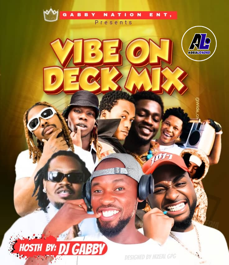 [MixTape] DJ Gabby – VIBE On DECK MiX