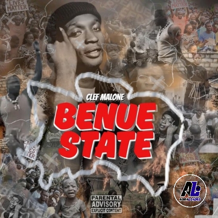 [Music] Clef Malone – Benue State
