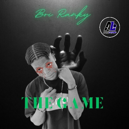 [Music] Boi Ranky – The Game
