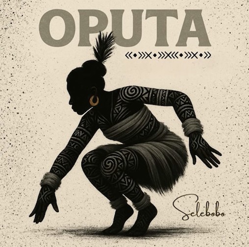 Selebobo – Oputa