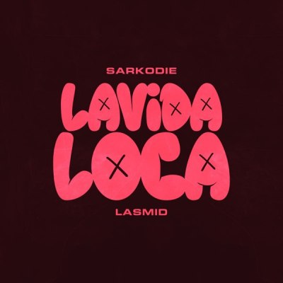 Sarkodie – Lavida Loca ft. Lasmid