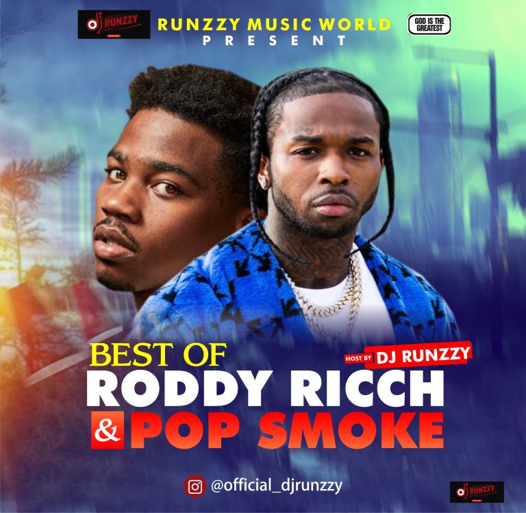 Dj Runzzy – Best Of Pop Smoke & Roddy Ricch Mixtape