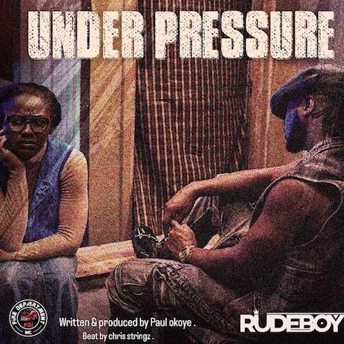 [Music] Rudeboy – Under Pressure