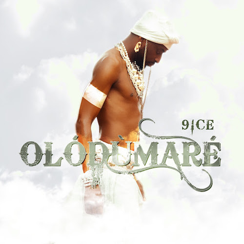 9ice – Olódùmarè