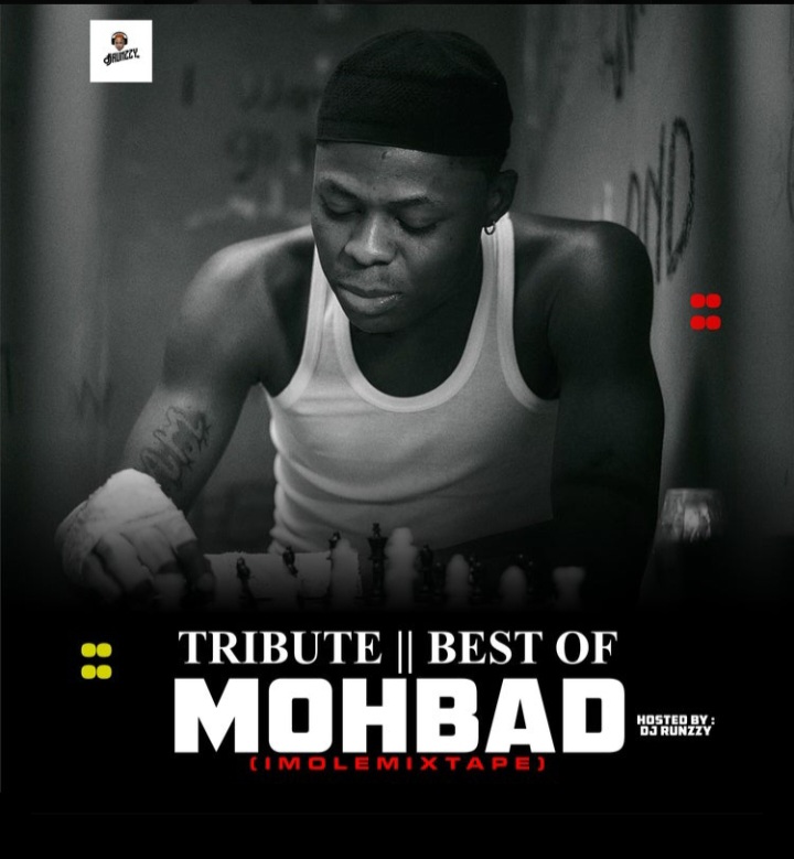 DJ Runzzy- Tribute|| Best Of Mohbad Mixtape