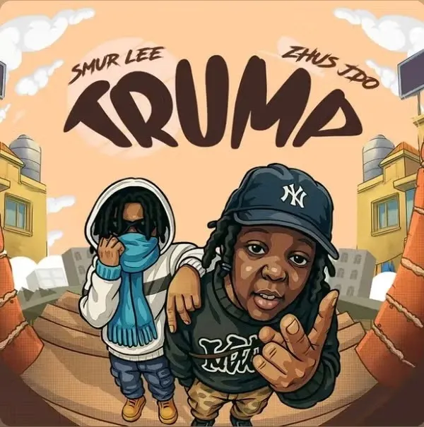 Smur Lee – Trump Ft. ZHUS JDO