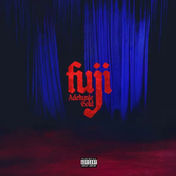 Adekunle Gold – Believe