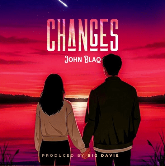 John Blaq – Changes