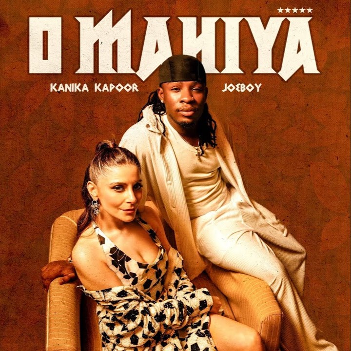 Kanika Kapoor – O Mahiya Ft Joeboy