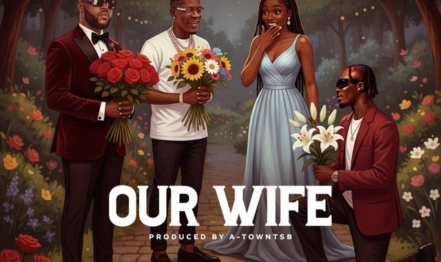 Dancegod Lloyd – Our Wife Ft. Medikal x Shatta Wale