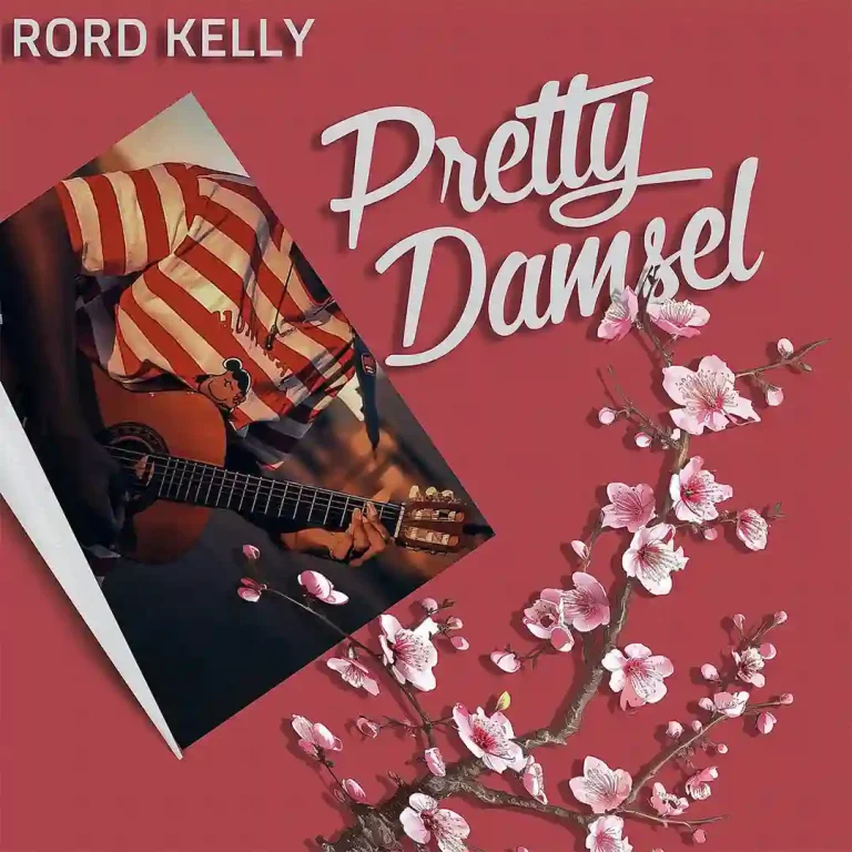 Rord Kelly – Pretty Damsel