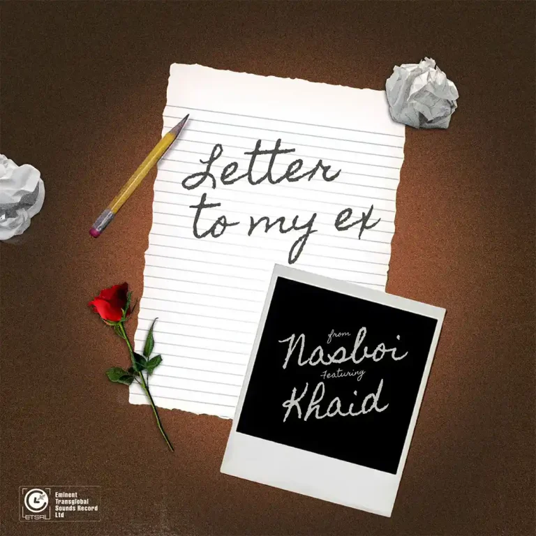 Nasboi – Letter to My Ex Ft. Khaid